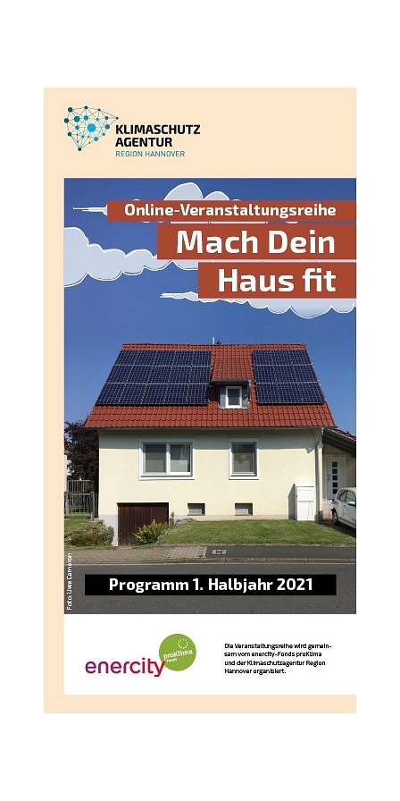 Veranstaltungsreihe Mach dein Haus fit 1. Halbjahr 2021 © Klimaschutzagentur Region Hannover